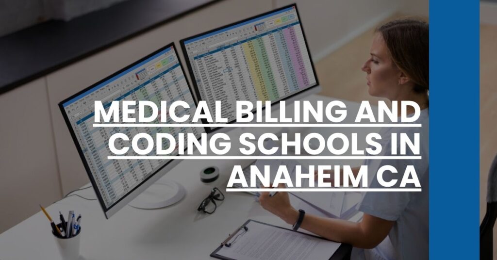 Medical Billing And Coding Schools in Anaheim CA Feature Image