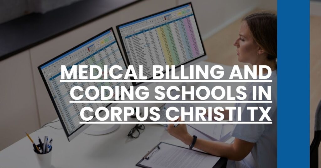 Medical Billing And Coding Schools in Corpus Christi TX Feature Image