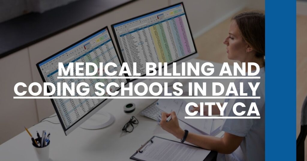 Medical Billing And Coding Schools in Daly City CA Feature Image