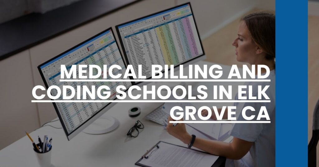 Medical Billing And Coding Schools in Elk Grove CA Feature Image