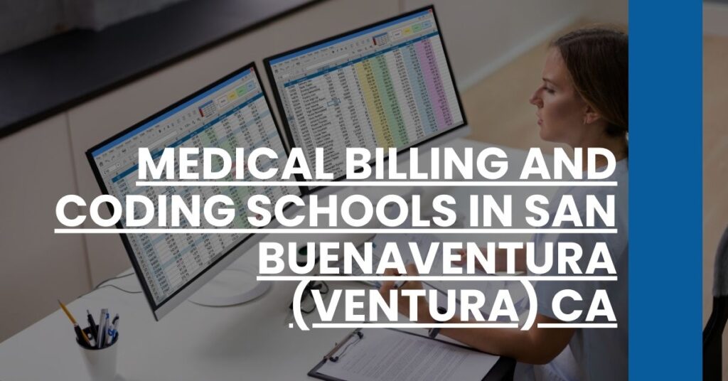 Medical Billing And Coding Schools in San Buenaventura (Ventura) CA Feature Image