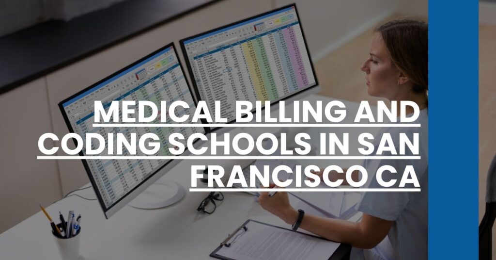 Medical Billing And Coding Schools in San Francisco CA Feature Image