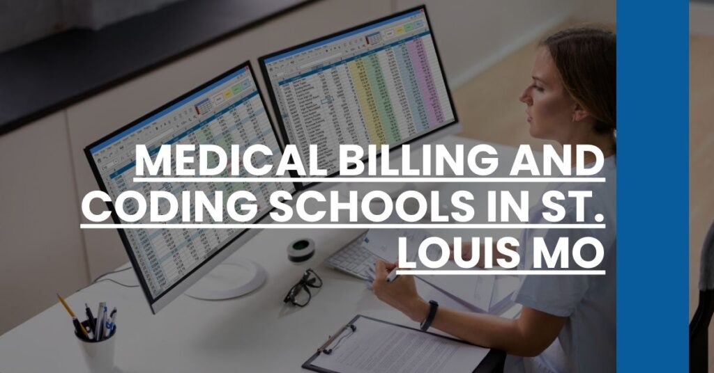 Medical Billing And Coding Schools in St. Louis MO Feature Image