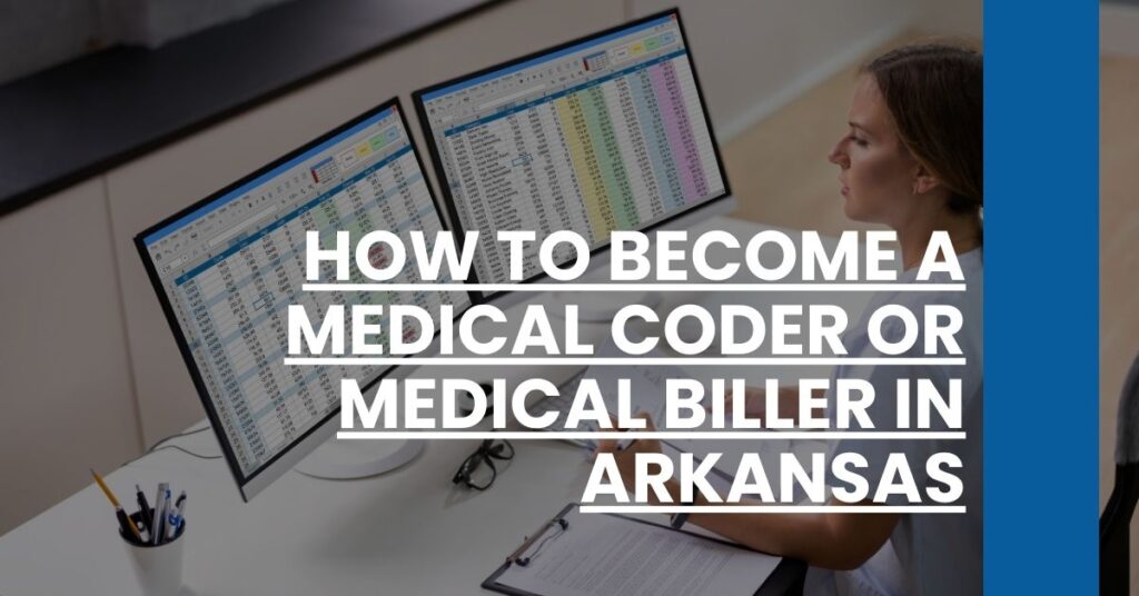 How to Become a Medical Coder or Medical Biller in Arkansas Feature Image