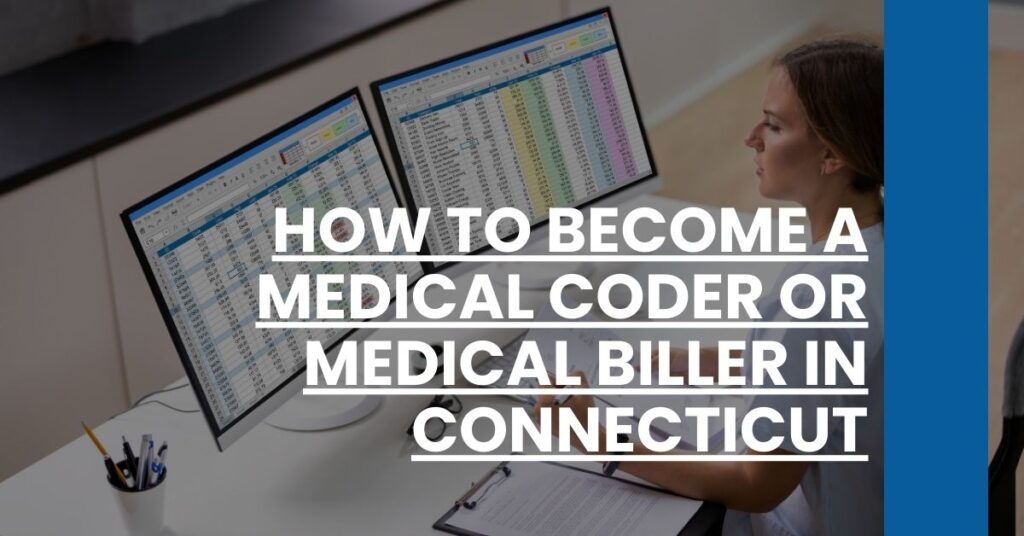 How to Become a Medical Coder or Medical Biller in Connecticut Feature Image