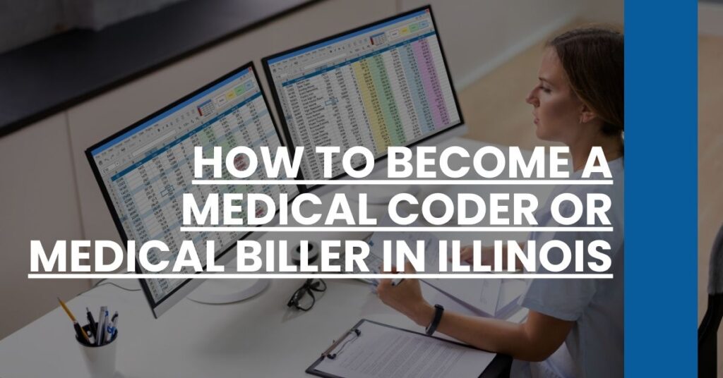 How to Become a Medical Coder or Medical Biller in Illinois Feature Image