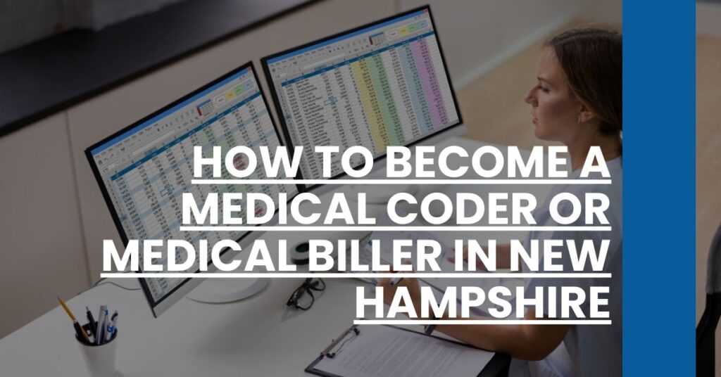 How to Become a Medical Coder or Medical Biller in New Hampshire Feature Image