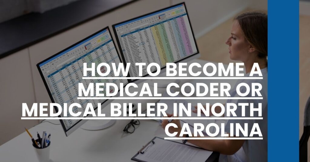 How to Become a Medical Coder or Medical Biller in North Carolina Feature Image