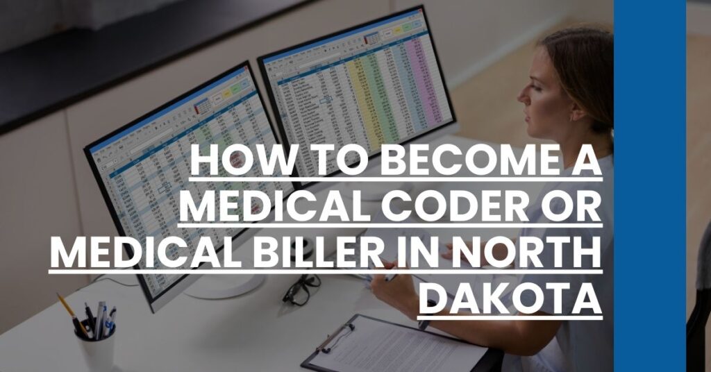 How to Become a Medical Coder or Medical Biller in North Dakota Feature Image