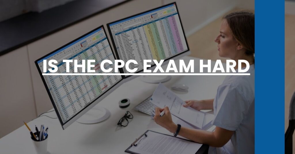 Is the CPC Exam Hard Feature Image