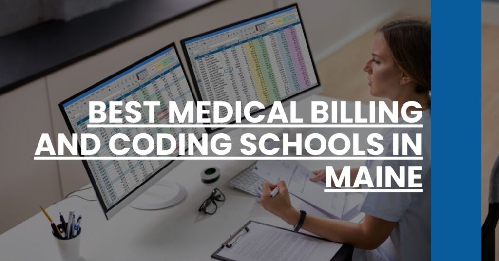 Best Medical Billing and Coding Schools In Maine Feature Image